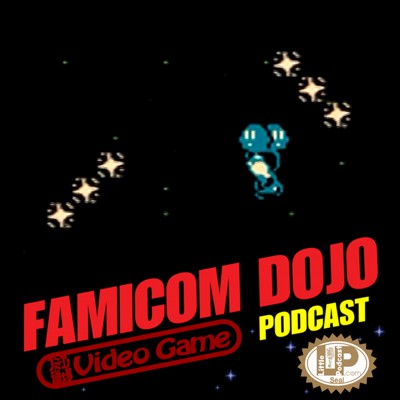 Famicom Dojo Video Game Podcast