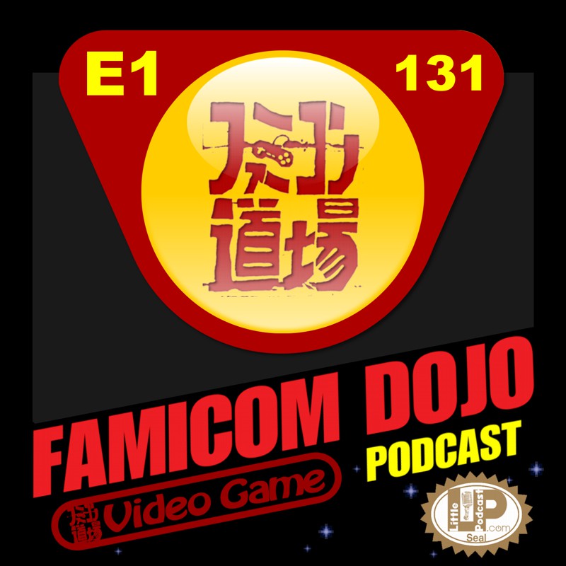 Famicom Dojo Video Game Podcast