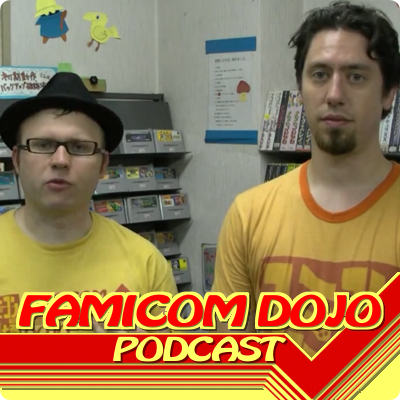 Famicom Dojo Video Game Podcast