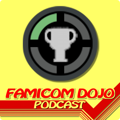 Famicom Dojo Video Game Podcast