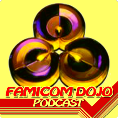 Famicom Dojo Video Game Podcast